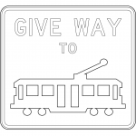 "Give Way to Trams" Sign in Australia