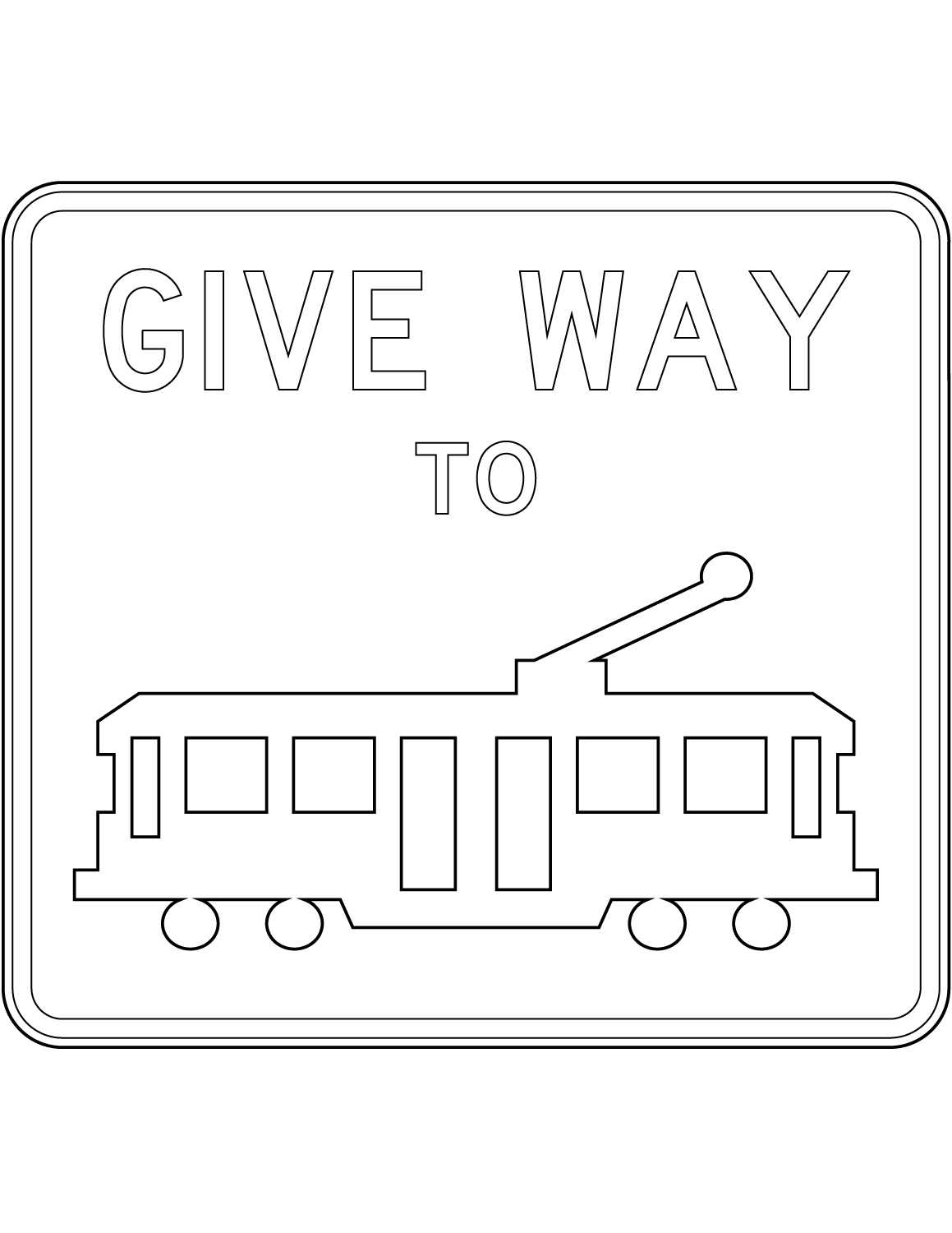 "Give Way to Trams" Sign in Australia