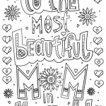 To the Most Beautiful Mom in the...