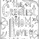 You're the Greatest Mom, I Love You