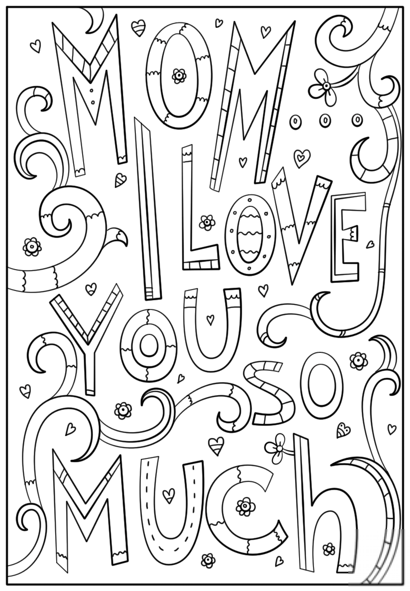 Mom, I Love You So Much