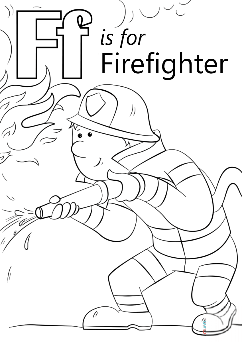 Letter F is for Firefighter
