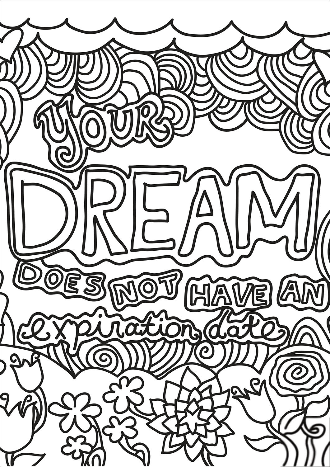 Your Dream Does Not Have an...