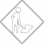 "Workers in Road Ahead" Sign in the...