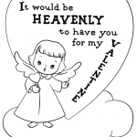 It Would Be Heavenly to Have You...